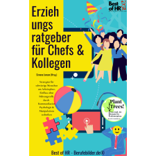 Best of HR - Berufebilder.de® Erziehungsratgeber für Chefs & Kollegen egyéb e-könyv