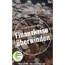 Best of HR - Berufebilder.de​® Finanzkrise überwinden egyéb e-könyv
