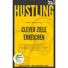 Best of HR - Berufebilder.de​® Hustling - Clever Ziele erreichen egyéb e-könyv