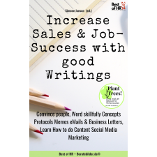 Best of HR - Berufebilder.de​® Increase Sales & Job-Success with good Writings egyéb e-könyv