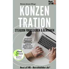 Best of HR - Berufebilder.de​® Konzentration steigern fokussieren & gewinnen egyéb e-könyv