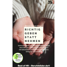 Best of HR - Berufebilder.de® Richtig geben statt nehmen egyéb e-könyv