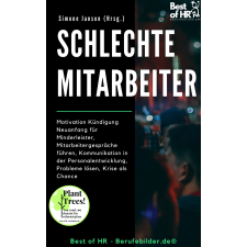 Best of HR - Berufebilder.de​® Schlechte Mitarbeiter egyéb e-könyv