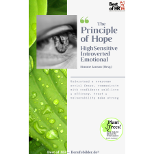 Best of HR - Berufebilder.de® The Principle of Hope. High Sensitive Introverted Emotional egyéb e-könyv