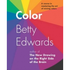  Betty Edwards - Color – Betty Edwards idegen nyelvű könyv