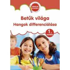  Betűk világa - Hangok differenciálása tankönyv