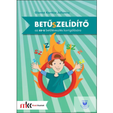 Betűszelídítő - feladatgyűjtemény az sz-z betűtévesztés korrigálására tankönyv