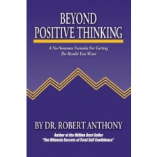  Beyond Positive Thinking – Robert Anthony,Joe Vitale idegen nyelvű könyv