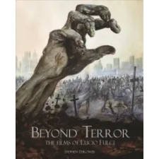  Beyond Terror – Stephen Thrower idegen nyelvű könyv