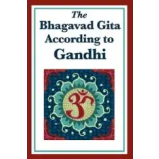  Bhagavad Gita According to Gandhi – Mohandas K Gandhi idegen nyelvű könyv