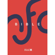  BIBLE NFC RIGIDE SANS DC Nouvelle Français Courant – Nouvelle Français Courant (Könyv) idegen nyelvű könyv