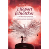 Bibók Bea - Ellopott felnőttkor