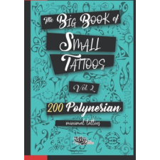  Big Book of Small Tattoos - Vol.2 idegen nyelvű könyv