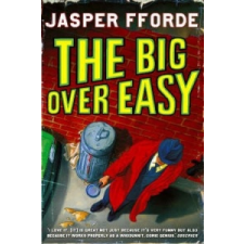  Big Over Easy – Jasper Fforde idegen nyelvű könyv