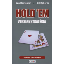 Bill Robertie, Dan Harrington Hold 'em versenystratégia szórakozás