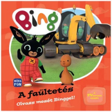  Bing - A Faültetés gyermek- és ifjúsági könyv