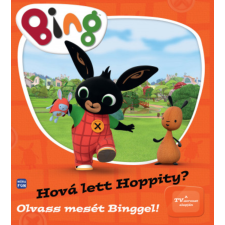 Bing - Hová lett Hoppity? - Olvass mesét Binggel! gyermek- és ifjúsági könyv