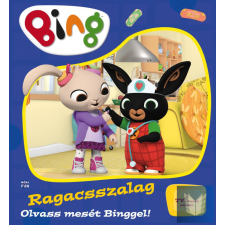 Bing - Ragacsszalag - Olvass mesét Binggel! gyermek- és ifjúsági könyv