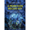 Bioenergetic A mennyeien boldog agy