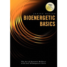  Bioenergetic Basics – Janice Bailey idegen nyelvű könyv