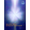 Bioenergetic Gyógyító meditáció