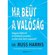 Bioenergetic Ha beüt a valóság egyéb e-könyv
