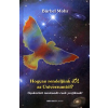 Bioenergetic Kiadó HOGYAN RENDELJÜNK JÓL AZ UNIVERZUMTÓL? - GYAKORLATI TANÁCSADÓ CSAK PROFIKNAK!