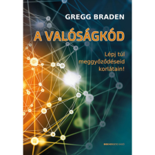 BIOENERGETIC KIADÓ KFT A valóságkód ezoterika