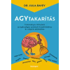BIOENERGETIC KIADÓ KFT Agytakarítás
