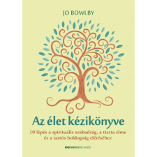 BIOENERGETIC KIADÓ KFT Az élet kézikönyve ezoterika