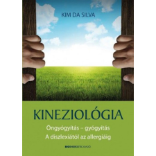 BIOENERGETIC KIADÓ KFT Kineziológia ezoterika
