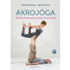 BIOENERGETIC KIADÓ KFT Ujhelyi Péter, Vajnai Melinda - Akrojóga
