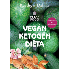 BIOENERGETIC KIADÓ KFT Vegán ketogén diéta gasztronómia