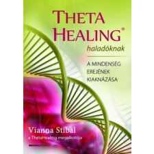Bioenergetic Kiadó ThetaHealing haladóknak életmód, egészség