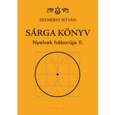 Bioenergetic Sárga könyv - Nyelvek háborúja II. ezoterika
