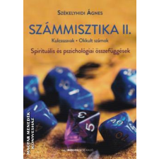 Bioenergetic Számmisztika II. - Székelyhidi Ágnes egyéb könyv