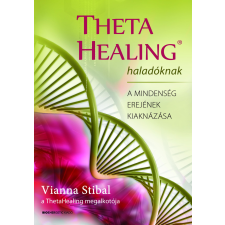 Bioenergetic ThetaHealing haladóknak ezotéria