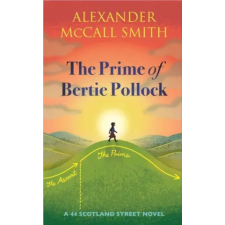Birlinn General The Prime of Bertie Pollock | Alexander McCall Smith idegen nyelvű könyv
