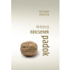 Birtalan Andrea - Mifelénk nincsenek padok
