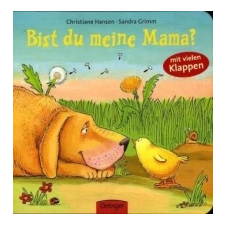Bist du meine Mama? – Christiane Hansen,Sandra Grimm idegen nyelvű könyv