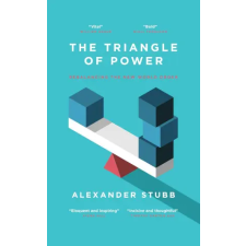 Biteback Publishing Triangle of Power | Alexander Stubb egyéb könyv