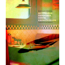 Biztonsága érdekében, kérem, kapaszkodjon irodalom