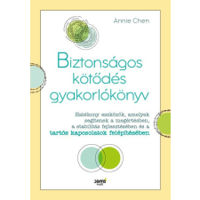 Biztonságos kötődés gyakorlókönyv életmód, egészség