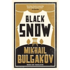  Black Snow – Mikhail Bulgakov idegen nyelvű könyv