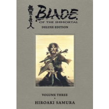  Blade of the Immortal Deluxe Volume 3 – Hiroaki Samura,Dana Lewis idegen nyelvű könyv