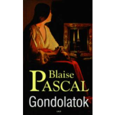 Blaise Pascal Gondolatok társadalom- és humántudomány