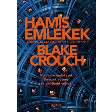 Blake Crouch - Hamis emlékek egyéb könyv