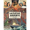 BLAKE MORTIMER Avant Blake et Mortimer - Tome 2 - La Flèche ardente | Van Hamme Jean