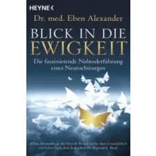  Blick in die Ewigkeit – Eben Alexander,Juliane Molitor idegen nyelvű könyv