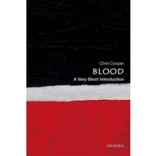  Blood: A Very Short Introduction – Christopher Cooper idegen nyelvű könyv